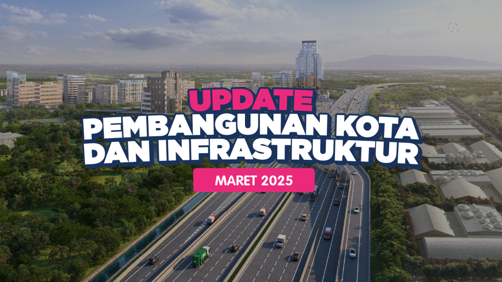 Update Pembangunan Kota dan Infrastruktur