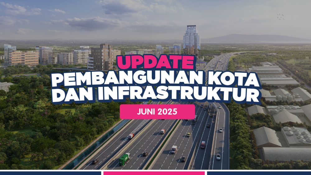 Update Pembangunan Kota dan Infrastruktur