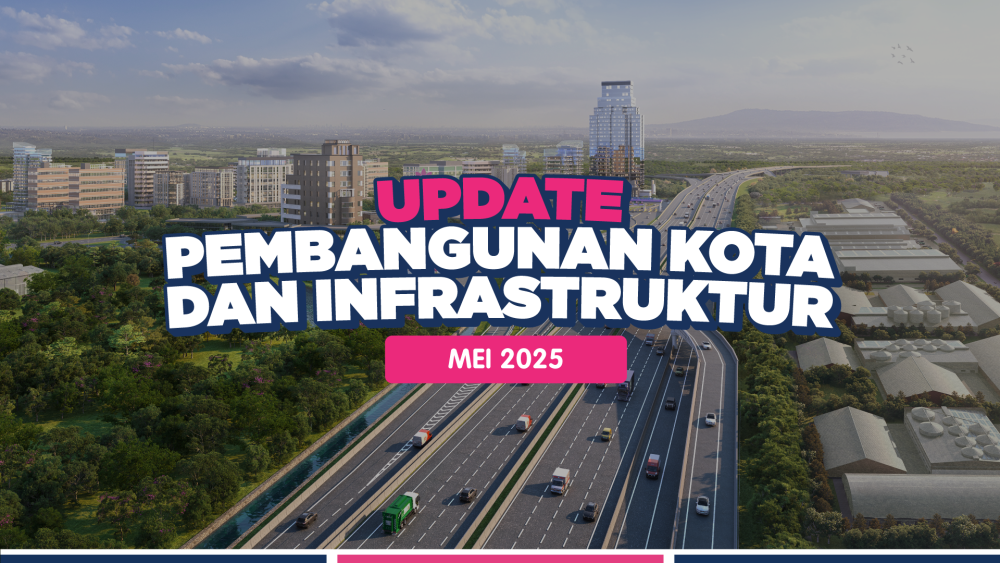 Update Pembangunan Kota dan Infrastruktur