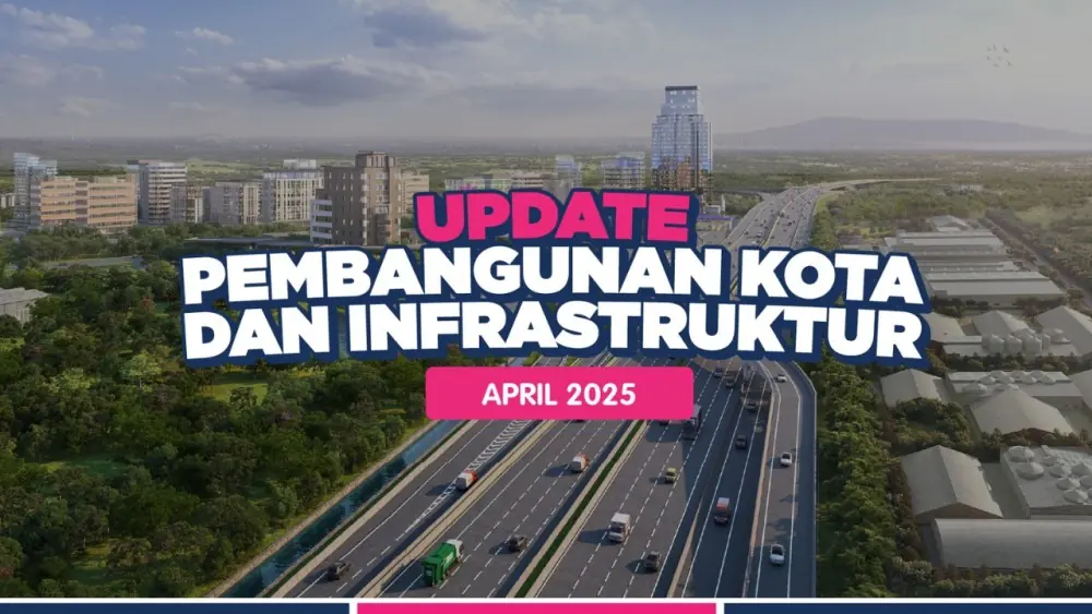Update Pembangunan Kota dan Infrastruktur